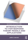 Introduction to Item Response Theory Models and Applications - Book