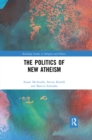 The Politics of New Atheism - Book