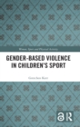 Gender-Based Violence in Children’s Sport - Book