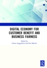 Digital Economy for Customer Benefit and Business Fairness : Proceedings of the International Conference on Sustainable Collaboration in Business, Information and Innovation (SCBTII 2019), Bandung, In - Book