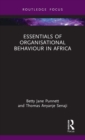 Essentials of Organisational Behaviour in Africa - Book