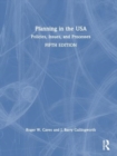 Planning in the USA : Policies, Issues, and Processes - Book