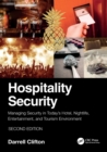 Hospitality Security : Managing Security in Today’s Hotel, Nightlife, Entertainment, and Tourism Environment - Book