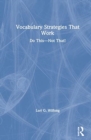 Vocabulary Strategies That Work : Do This—Not That! - Book