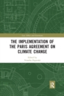 The Implementation of the Paris Agreement on Climate Change - Book