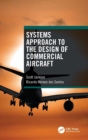 Systems Approach to the Design of Commercial Aircraft - Book