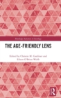 The Age-friendly Lens - Book