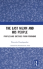 The Last Nizam and His People : Profiles and Sketches from Hyderabad - Book