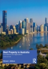 Real Property in Australia : Foundations and Applications - Book