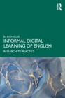 Informal Digital Learning of English : Research to Practice - Book
