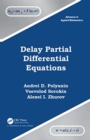 Delay Ordinary and Partial Differential Equations - Book