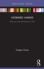 Howard Hawks : Music as Communication in Film - Book