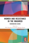Women and Resistance in the Maghreb : Remembering Kahina - Book