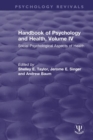 Handbook of Psychology and Health, Volume IV : Social Psychological Aspects of Health - Book