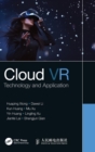Cloud VR : Technology and Application - Book