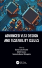 Advanced VLSI Design and Testability Issues - Book