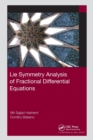 Lie Symmetry Analysis of Fractional Differential Equations - Book