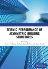 Seismic Performance of Asymmetric Building Structures - Book