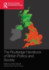 The Routledge Handbook of British Politics and Society - Book