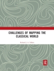 Challenges of Mapping the Classical World - Book