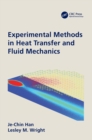 Experimental Methods in Heat Transfer and Fluid Mechanics - Book