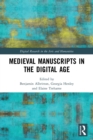 Medieval Manuscripts in the Digital Age - Book