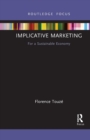 Implicative Marketing : For a Sustainable Economy - Book