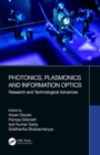 Photonics, Plasmonics and Information Optics : Research and Technological Advances - Book