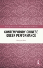 Contemporary Chinese Queer Performance - Book