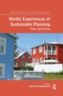 Nordic Experiences of Sustainable Planning : Policy and Practice - Book