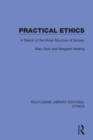 Practical Ethics : A Sketch of the Moral Structure of Society - Book