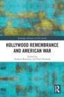 Hollywood Remembrance and American War - Book