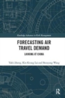 Forecasting Air Travel Demand : Looking at China - Book