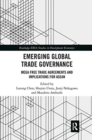 Emerging Global Trade Governance : Mega Free Trade Agreements and Implications for ASEAN - Book