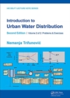 Introduction to Urban Water Distribution, Second Edition : Problems & Exercises - Book