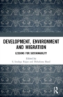 Development, Environment and Migration : Lessons for Sustainability - Book