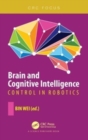 Brain and Cognitive Intelligence : Control in Robotics - Book