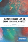 Climate Change Law in China in Global Context - Book