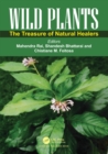 Wild Plants : The Treasure of Natural Healers - Book