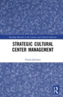 Strategic Cultural Center Management - Book