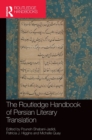 The Routledge Handbook of Persian Literary Translation - Book