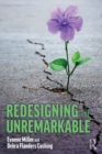 Redesigning the Unremarkable - Book