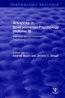 Advances in Environmental Psychology (Volume 5) : Methods and Environmental Psychology - Book