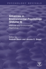 Advances in Environmental Psychology (Volume 5) : Methods and Environmental Psychology - Book