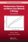 Randomization, Bootstrap and Monte Carlo Methods in Biology - Book