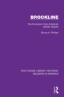 Brookline : The Evolution of an American Jewish Suburb - Book