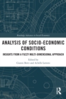 Analysis of Socio-Economic Conditions : Insights from a Fuzzy Multi-dimensional Approach - Book
