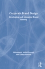Corporate Brand Design : Developing and Managing Brand Identity - Book
