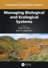 Managing Biological and Ecological Systems - Book
