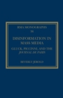Disinformation in Mass Media : Gluck, Piccinni and the Journal de Paris - Book